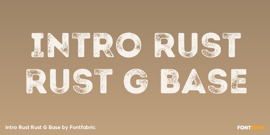 Intro Rust Rust G Base Font Poster #1