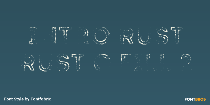 Intro Rust Rust G Fill 2 Font Poster #1