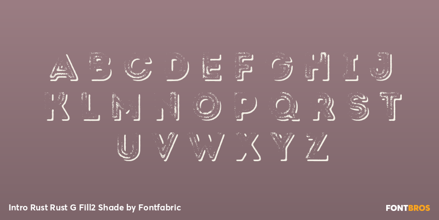 Intro Rust Rust G Fill2 Shade Font Poster #3
