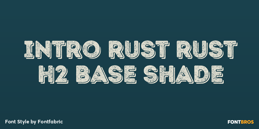 Intro Rust Rust H2 Base Shade Poster