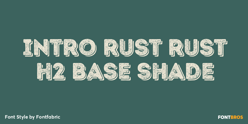 Intro Rust Rust H2 Base Shade Poster