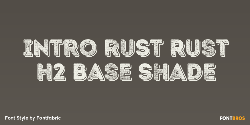 Intro Rust Rust H2 Base Shade Poster
