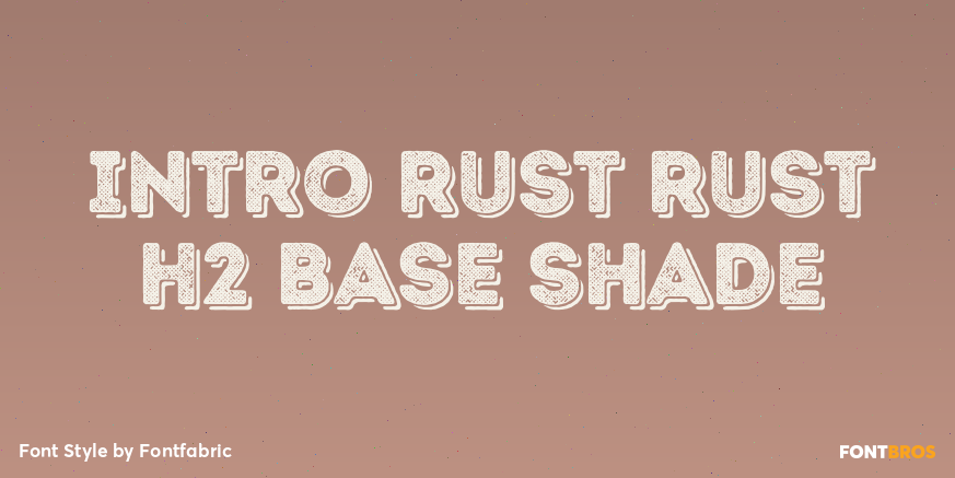 Intro Rust Rust H2 Base Shade Poster