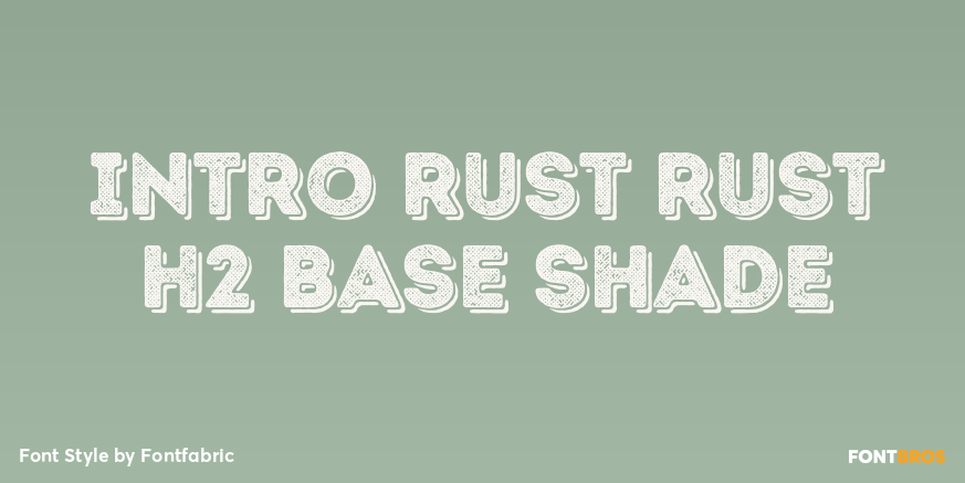 Intro Rust Rust H2 Base Shade Poster