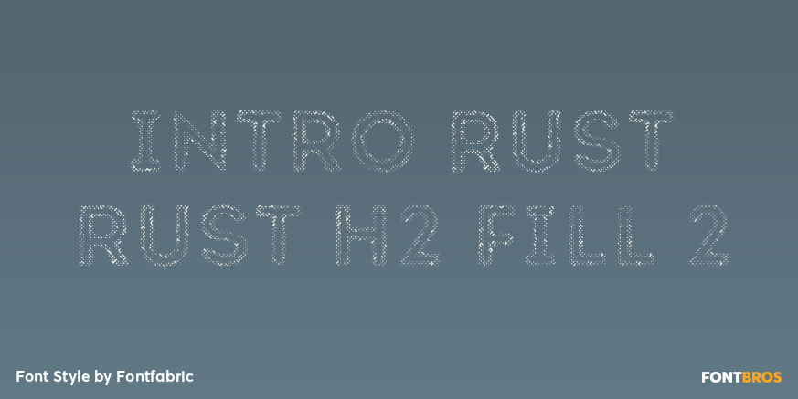 Intro Rust Rust H2 Fill 2 Font Poster #1