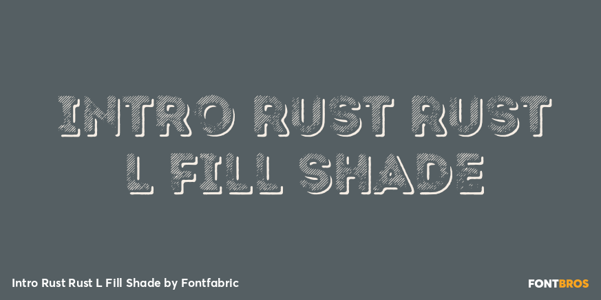 Intro Rust Rust L Fill Shade Font Poster #1