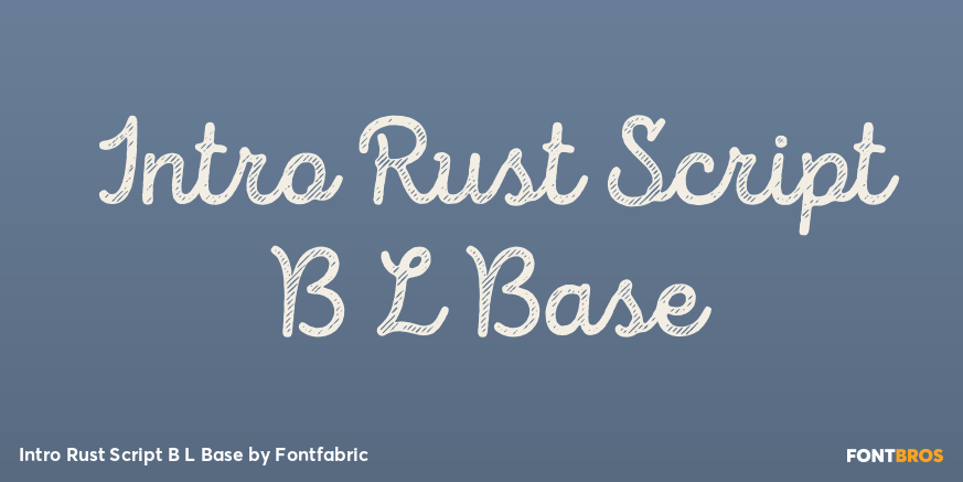 Intro Rust Script B L Base Font Poster #1