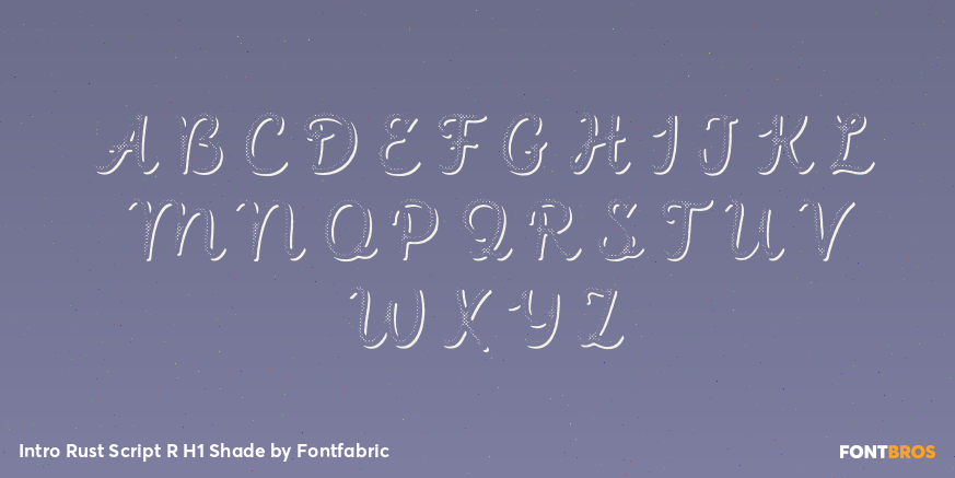 Intro Rust Script R H1 Shade Font Poster #2