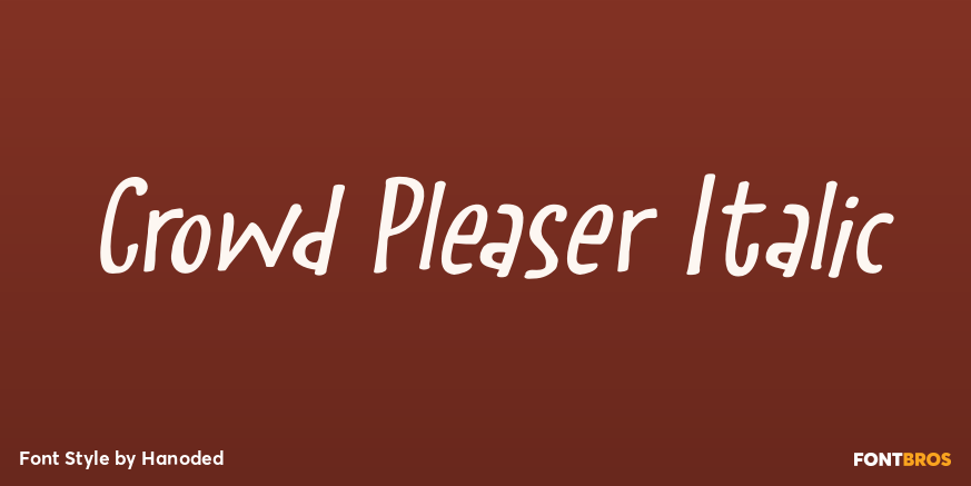 Crowd Pleaser Italic Poster