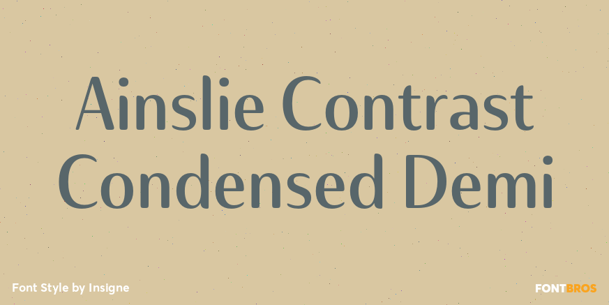 Ainslie Contrast Condensed Demi Font Poster #1
