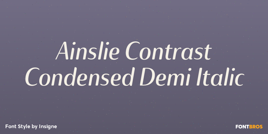 Ainslie Contrast Condensed Demi Italic Font Poster #1