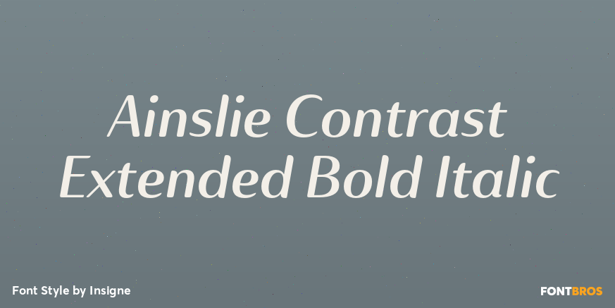 Ainslie Contrast Extended Bold Italic Font Poster #1
