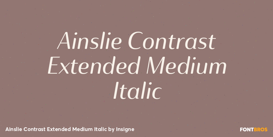 Ainslie Contrast Extended Medium Italic Font Poster #1