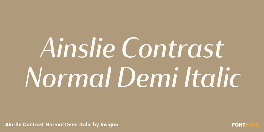 Ainslie Contrast Normal Demi Italic Font Poster #1