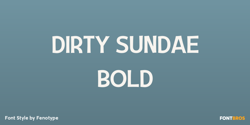 Dirty Sundae Bold Poster