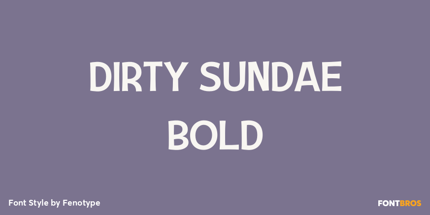 Dirty Sundae Bold Poster