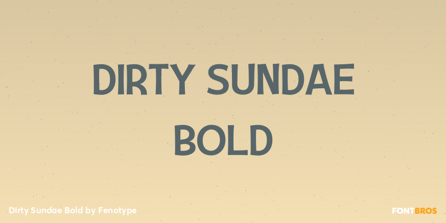 Dirty Sundae Bold Poster