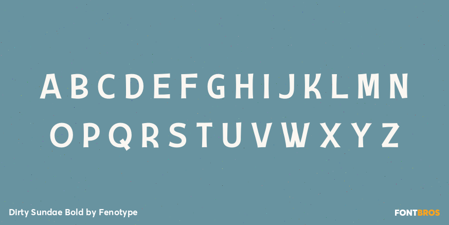 Dirty Sundae Bold Font Poster #2