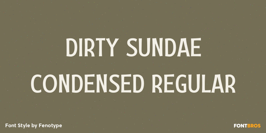 Dirty Sundae Condensed Regular Poster