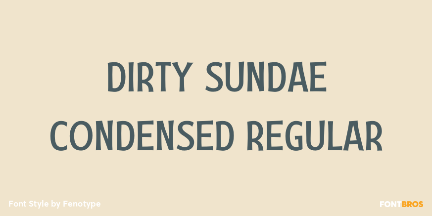 Dirty Sundae Condensed Regular Poster