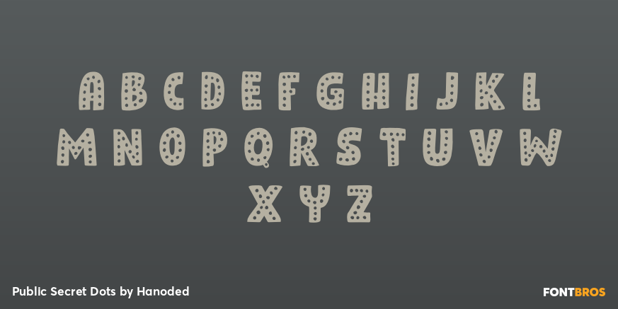 Public Secret Dots Font Poster #2
