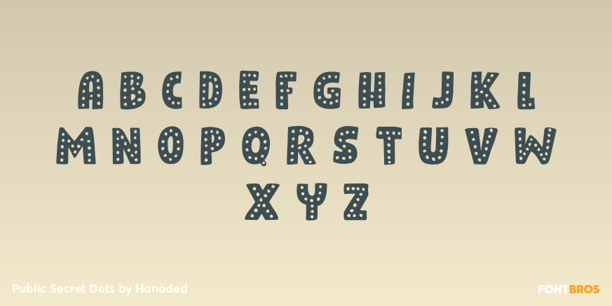 Public Secret Dots Font Poster #2