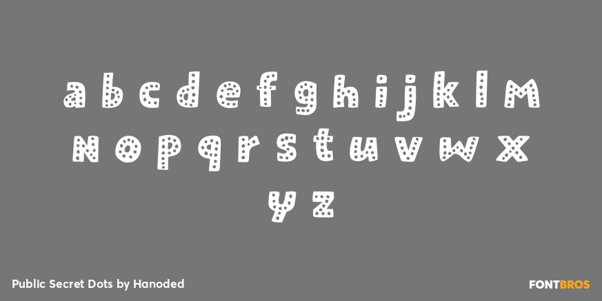 Public Secret Dots Font Poster #3