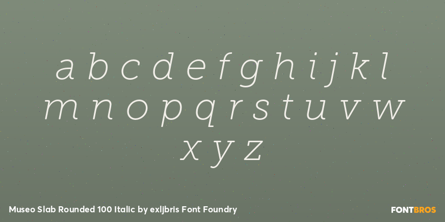 Museo Slab Rounded 100 Italic Font Poster #1