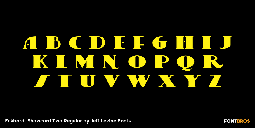 Eckhardt Showcard Two Regular Font Poster #2