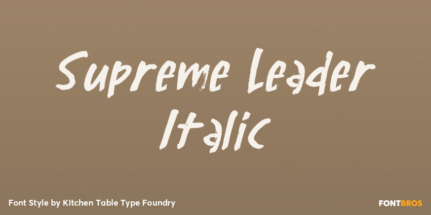 Supreme Leader Italic Font Poster #1