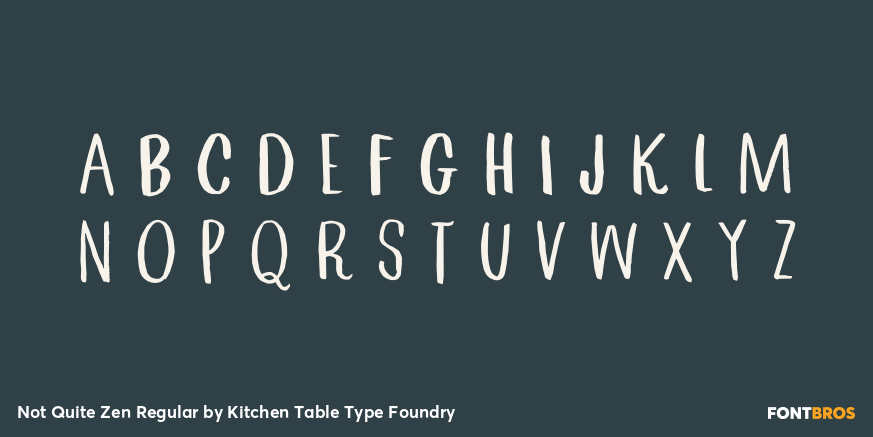Not Quite Zen Regular Font Poster #3