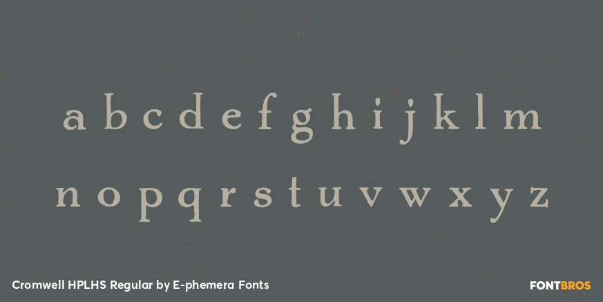 Cromwell HPLHS Regular Font Poster #3