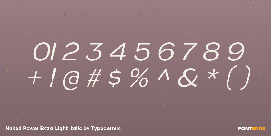 Naked Power Extra Light Italic Font Poster #4