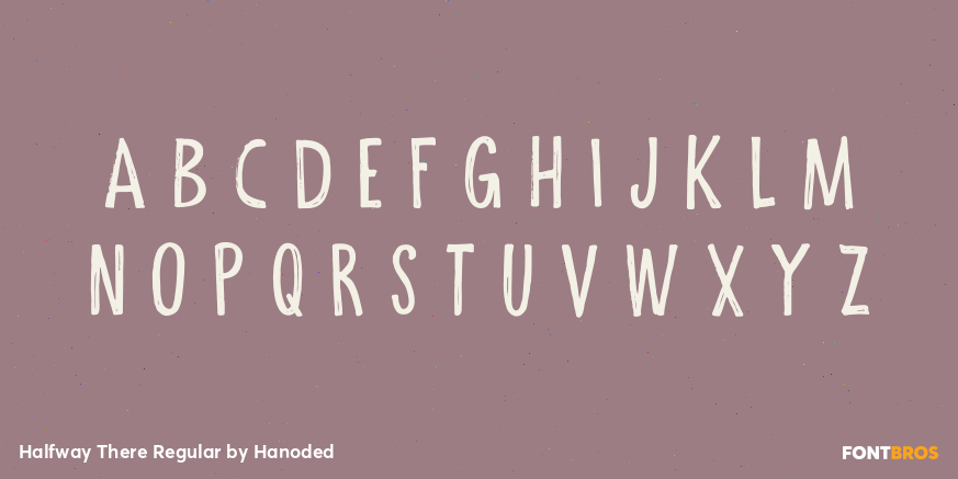 Halfway There Regular Font Poster #2
