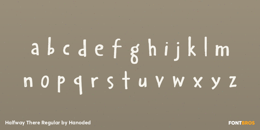 Halfway There Regular Font Poster #3