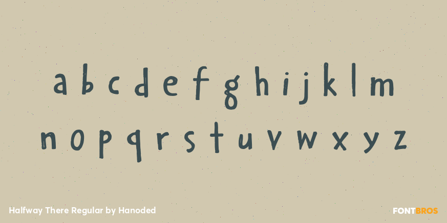 Halfway There Regular Font Poster #1
