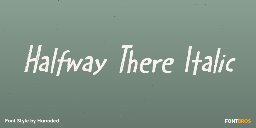 Halfway There Italic Poster