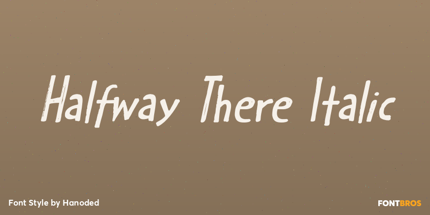 Halfway There Italic Poster