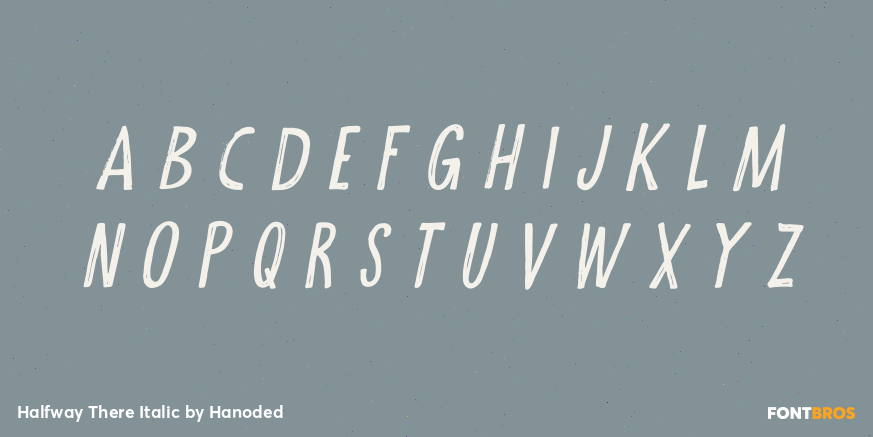Halfway There Italic Font Poster #2