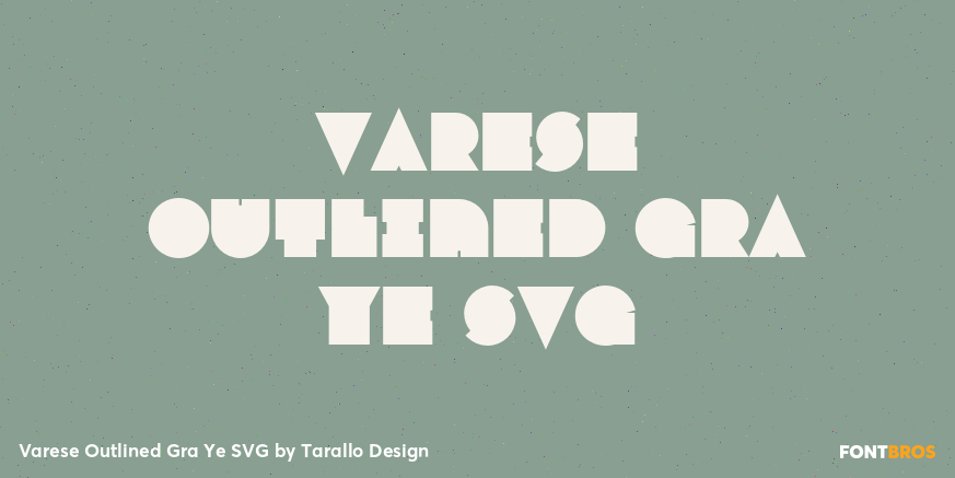 Varese Outlined Gra Ye SVG Font Poster #1
