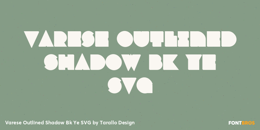 Varese Outlined Shadow Bk Ye SVG Font Poster #1
