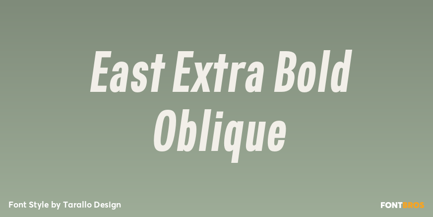 East Extra Bold Oblique Font Poster #1