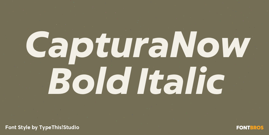CapturaNow Bold Italic Font Poster #1
