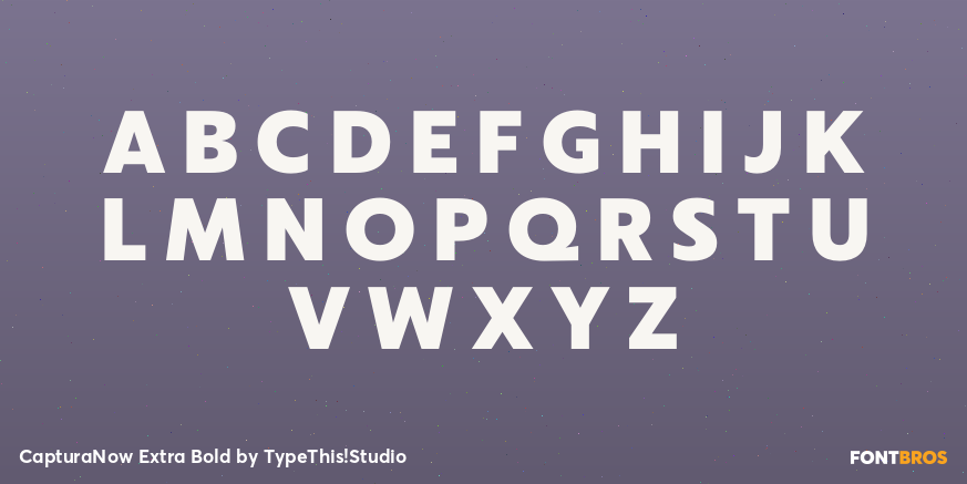 CapturaNow Extra Bold Font Poster #2
