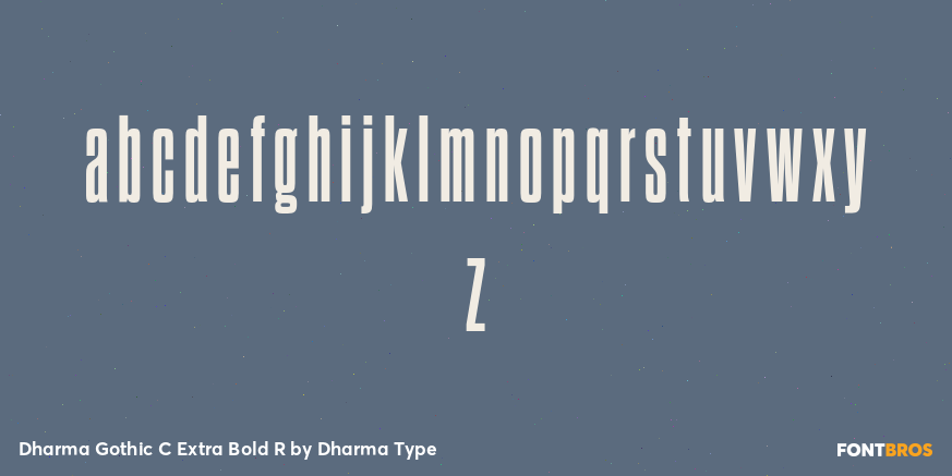 Dharma Gothic C Extra Bold R Font Poster #3