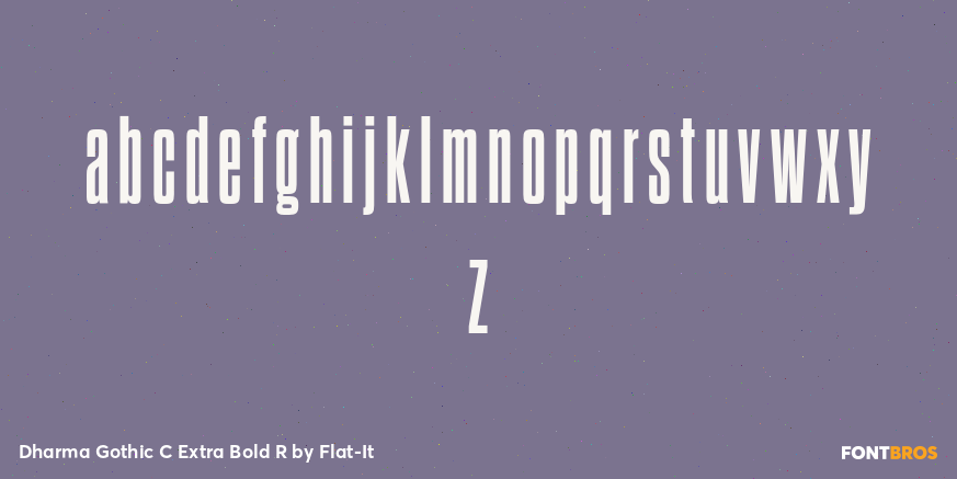 Dharma Gothic C Extra Bold R Font Poster #1