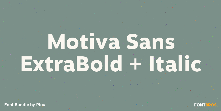 Motiva Sans ExtraBold + Italic Poster