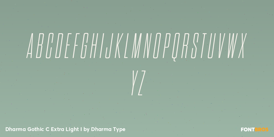 Dharma Gothic C Extra Light I Font Poster #2