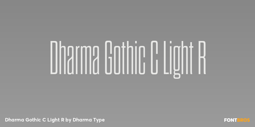 Dharma Gothic C Light R Font Poster #1