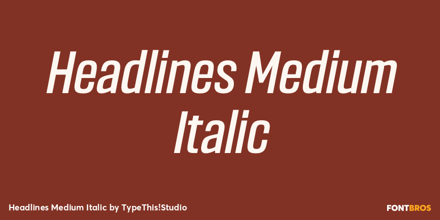 Headlines Medium Italic Font Poster #1